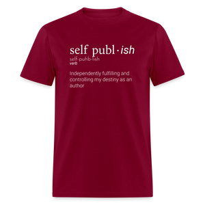 Self-Publ-ish Unisex Classic T-Shirt Dark - burgundy