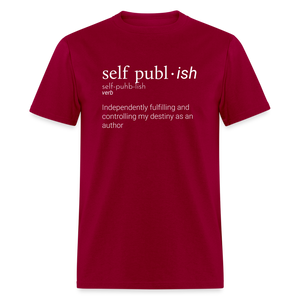 Self-Publ-ish Unisex Classic T-Shirt Dark - dark red