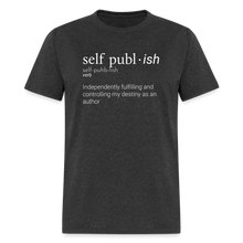 Load image into Gallery viewer, Self-Publ-ish Unisex Classic T-Shirt Dark - heather black