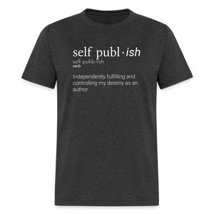 Self-Publ-ish Unisex Classic T-Shirt Dark - heather black