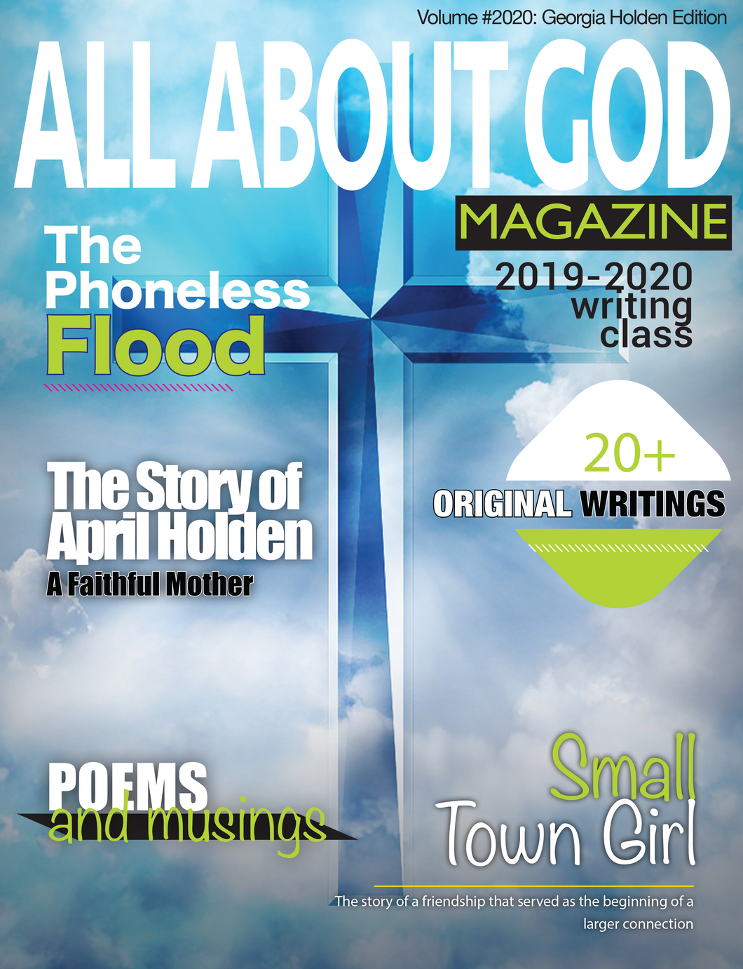 All About God Magazine: Volume #2020: Georgia Holden Edition