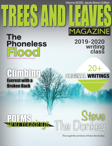 Trees and Leaves Magazine: Volume #2020: Jacob Brown Edition