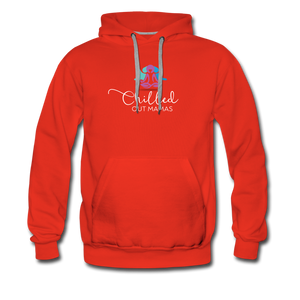 Chilled Out Mamas Unisex Premium Hoodie - red