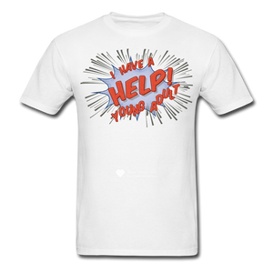 TC "Help! I Have A Young Adult" Unisex Classic T-Shirt - white