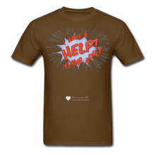 Load image into Gallery viewer, TC &quot;Help! I Have A Young Adult&quot; Unisex Classic T-Shirt - brown