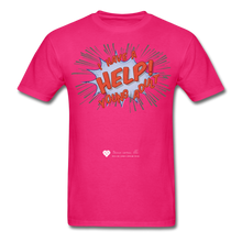 Load image into Gallery viewer, TC &quot;Help! I Have A Young Adult&quot; Unisex Classic T-Shirt - fuchsia