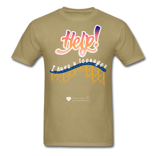 Load image into Gallery viewer, TC &quot;Help! I Have A Teenager&quot; Unisex Standard T-Shirt Dark - khaki