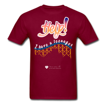 Load image into Gallery viewer, TC &quot;Help! I Have A Teenager&quot; Unisex Standard T-Shirt Dark - burgundy