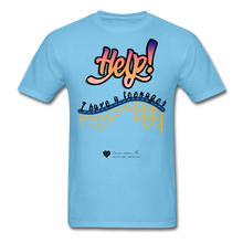 Load image into Gallery viewer, TC &quot;Help! I Have A Teenager&quot; Unisex Standard T-Shirt Light - aquatic blue