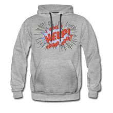 Load image into Gallery viewer, TC &quot;Help! I Have a Young Adult.&quot; Unisex Premium Hoodie - heather gray