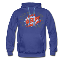 Load image into Gallery viewer, TC &quot;Help! I Have a Young Adult.&quot; Unisex Premium Hoodie - royalblue