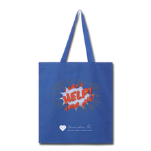 Load image into Gallery viewer, TC &quot;Help! I Have A Young Adult&quot; Tote Bag - royal blue
