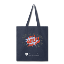 Load image into Gallery viewer, TC &quot;Help! I Have A Young Adult&quot; Tote Bag - navy