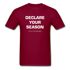 Declare Your Season Unisex Standard T-Shirt - burgundy