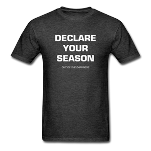 Declare Your Season Unisex Standard T-Shirt - heather black