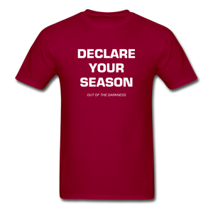 Declare Your Season Unisex Standard T-Shirt - dark red