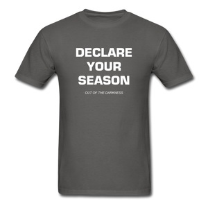 Declare Your Season Unisex Standard T-Shirt - charcoal