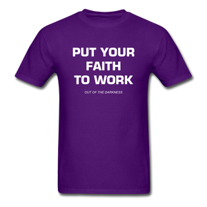 Put Your Faith To Work Unisex Standard T-Shirt - purple