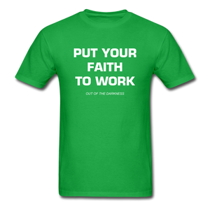 Put Your Faith To Work Unisex Standard T-Shirt - bright green