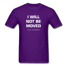 Load image into Gallery viewer, I Will Not Be Moved Unisex Standard T-Shirt - purple