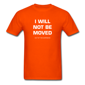I Will Not Be Moved Unisex Standard T-Shirt - orange