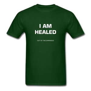 I Am Healed Unisex Standard T-Shirt - forest green