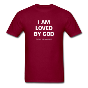 I Am Loved By God Unisex Standard T-Shirt - burgundy