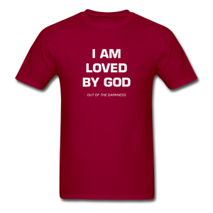 I Am Loved By God Unisex Standard T-Shirt - dark red
