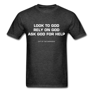 Ask God for Help Unisex Standard  T-Shirt - heather black