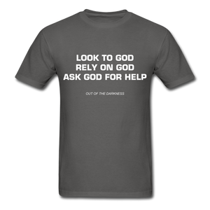 Ask God for Help Unisex Standard  T-Shirt - charcoal