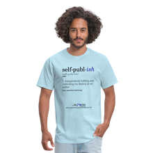 Load image into Gallery viewer, Self-Publ-ish Unisex Classic T-Shirt - powder blue