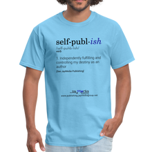 Load image into Gallery viewer, Self-Publ-ish Unisex Classic T-Shirt - aquatic blue