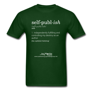 Self-Publ-ish Unisex Classic T-Shirt Dark - forest green