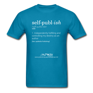 Self-Publ-ish Unisex Classic T-Shirt Dark - turquoise
