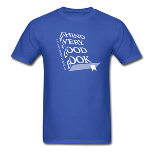 Every Good Book Unisex Classic T-Shirt - royal blue
