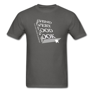Every Good Book Unisex Classic T-Shirt - charcoal