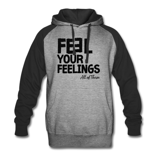 Feel Your Feelings Colorblock Hoodie - heather gray/black