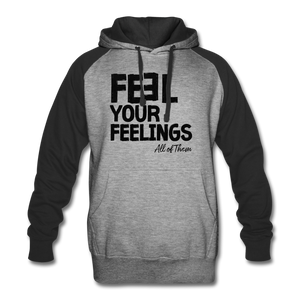 Feel Your Feelings Colorblock Hoodie - heather gray/black