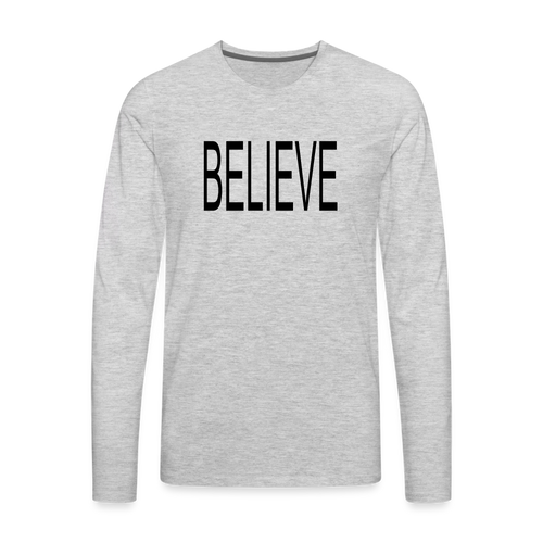 Believe Unisex Long Sleeve T-Shirt - Light - heather gray