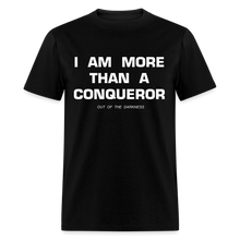 Load image into Gallery viewer, More Than a Conqueror Unisex Standard T-Shirt - black