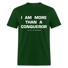 Load image into Gallery viewer, More Than a Conqueror Unisex Standard T-Shirt - forest green